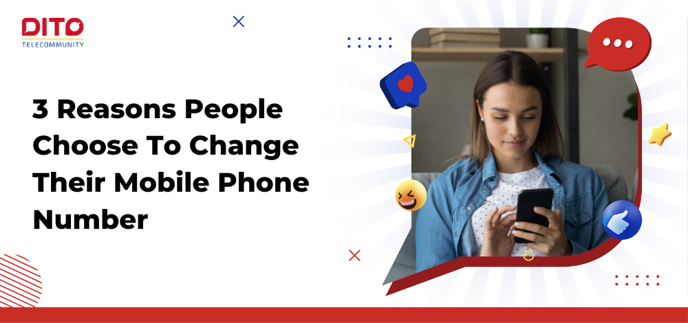 3 Reasons People Choose To Change Their Mobile Phone Number