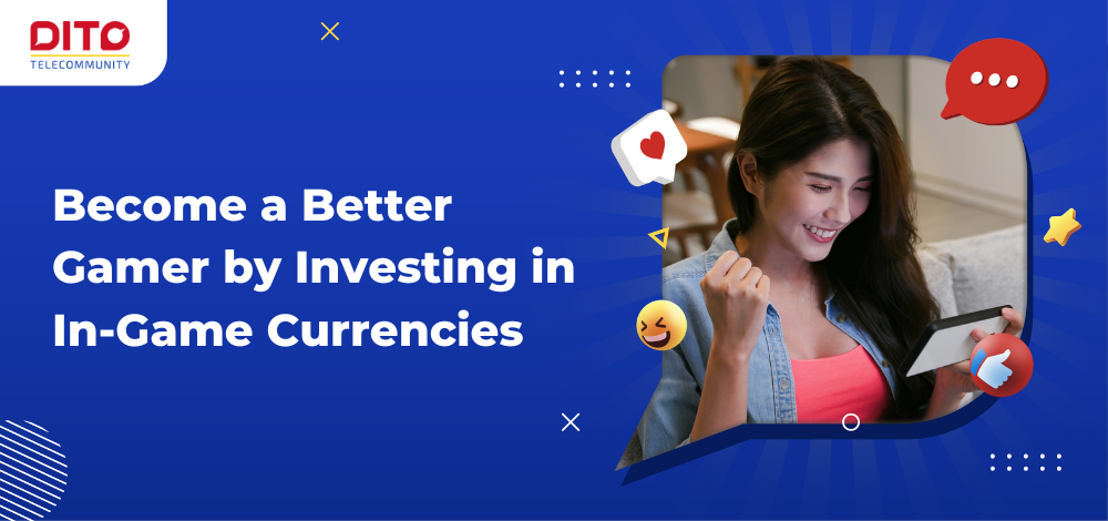 Become a Better Gamer by Investing in In-Game Currencies 
