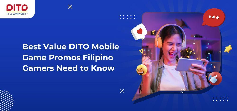 Best DITO Mobile Game Promos for Gamers | Philippines