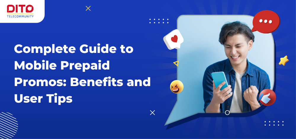 Complete Guide to Mobile Prepaid Promos Benefits and User Tips