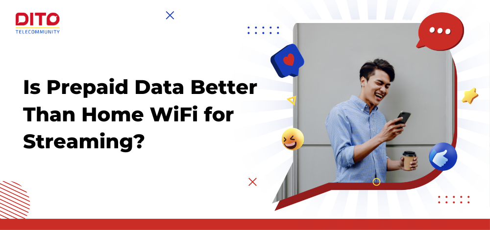 Is Prepaid Data Better Than Home WiFi for Streaming