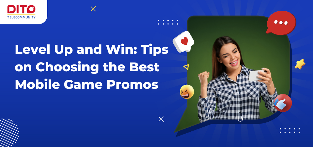 Level Up and Win Tips on Choosing the Best Mobile Game Promos