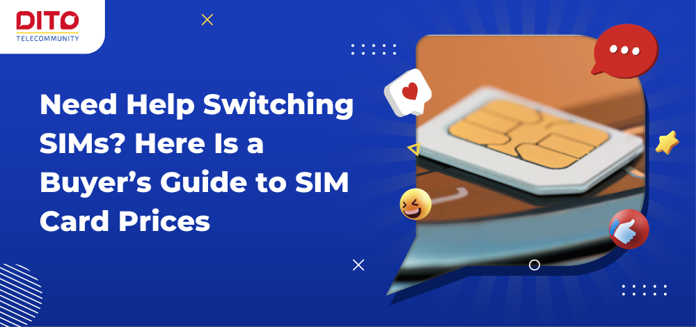 Need Help Switching SIMs Here Is a Buyer’s Guide to SIM Card Prices