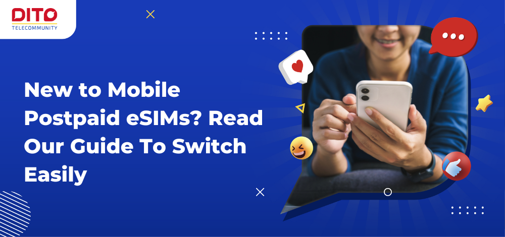 New to Mobile Postpaid eSIMs Read Our Guide To Switch Easily