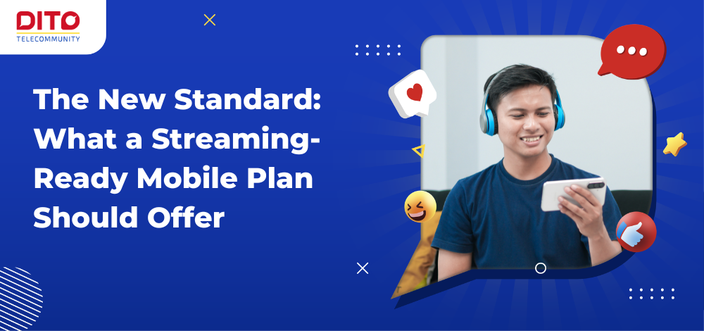The New Standard What a Streaming-Ready Mobile Plan Should Offer