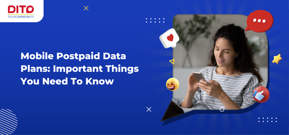 Mobile Postpaid Data Plans: Important Things You Need To Know