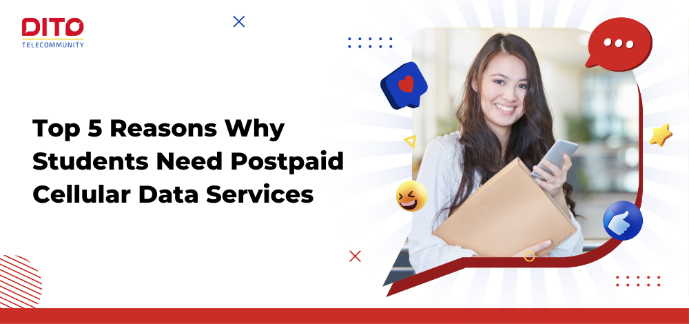 Top 5 Reasons Why Students Need Postpaid Cellular Data Services