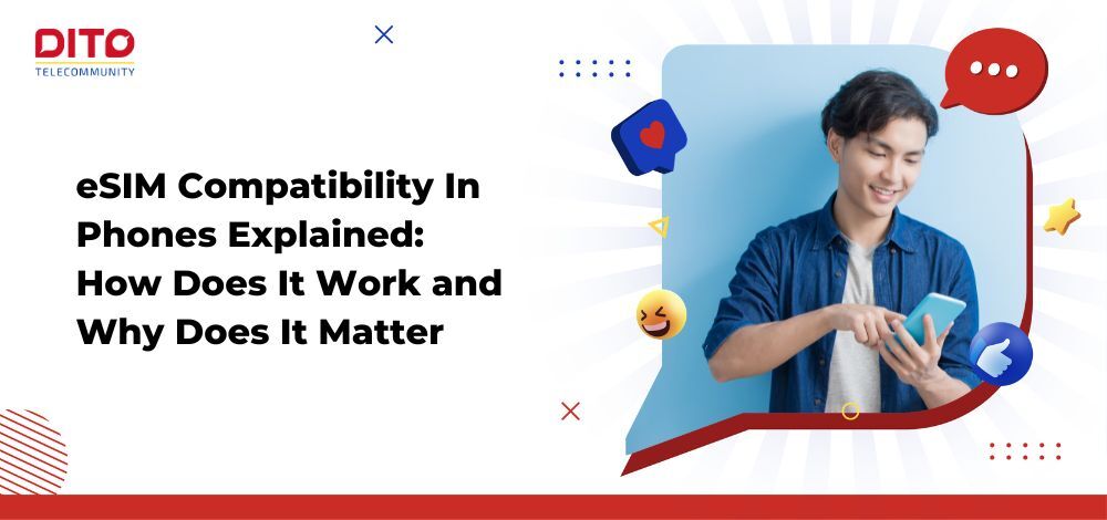 eSIM Compatibility In Phones Explained: How Does It Work and Why Does It Matter